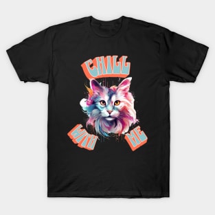 Chill With Me T-Shirt